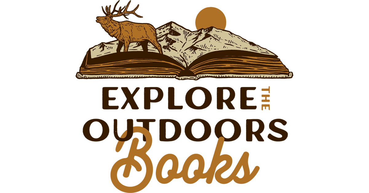 Explore the Outdoors Books  Educate & Introduce Children to